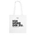 Weißer Stoffbeutel „Ich höre dir zu.“ von trotzdem.punkt